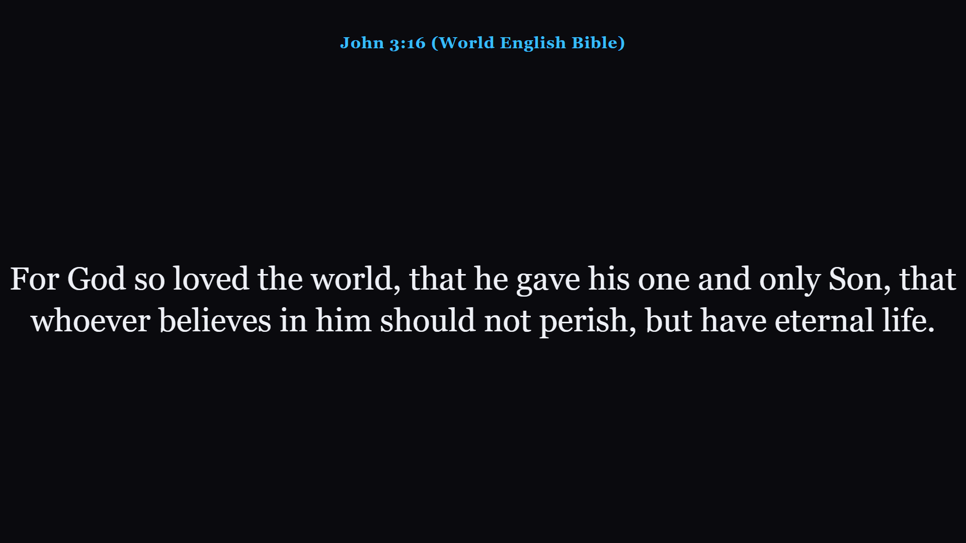 John 3:16 projected on the church screen by WCM